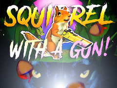 თამაშის Squirrel with a gun!
