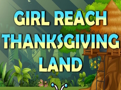 თამაშის Girl Reach Thanksgiving Land