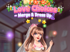 თამაშის Love Choices Merge & Dress Up 
