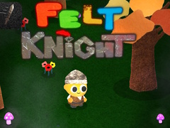 თამაშის Felt Knight
