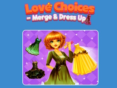თამაშის Love Choices - Merge & Dress Up