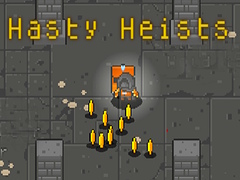 თამაშის Hasty Heists