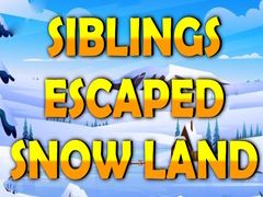 თამაშის Siblings Escaped Snow Land