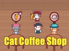 თამაშის Cat Coffee Shop