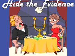 თამაშის Hide the Evidence