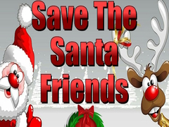 თამაშის Save the Santa Friends