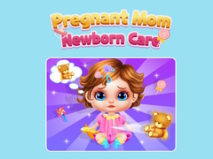 თამაშის Pregnant Mom Newborn Care