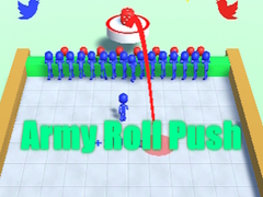თამაშის Army Roll Push