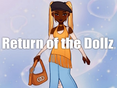 თამაშის Return of the Dollz