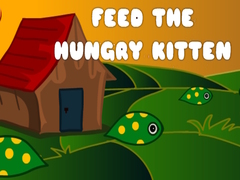 თამაშის Feed The Hungry Kitten