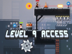 თამაშის Level 9 Access