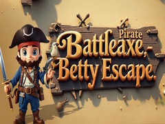 თამაშის Pirate Battleaxe Betty Escape