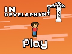 თამაშის In Development!