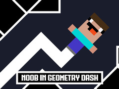 თამაშის Noob in Geometry Dash