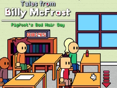 თამაშის Tales from Billy McFrost: Pigfoot’s Bad Hair Day