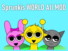 თამაშის Sprunkis WORLD All MOD