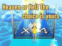 თამაშის Heaven or Hell The choice is yours