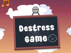 თამაშის Destress Game