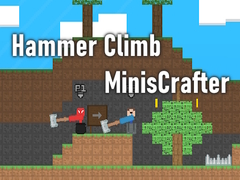 თამაშის Hammer Climb MinisCrafter