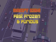 თამაშის Drift King Fast Frozen & Furious