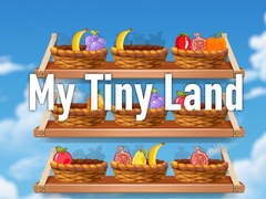 თამაშის My Tiny Land