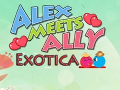 თამაშის Alex Meets Ally Exotica