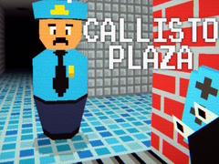 თამაშის Callisto Plaza
