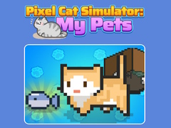 თამაშის Pixel Cat Simulator: My Pets