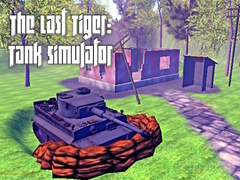 თამაშის The Last Tiger: Tank Simulator