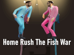 თამაშის Home Rush The Fish War