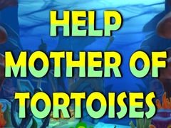 თამაშის Help Mother Of Tortoises