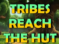 თამაშის Tribes Reach The Hut