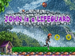 თამაშის John is a lifeguard