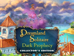 თამაშის Dreamland Solitaire: Dark Prophecy Collector's Edition