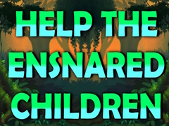 თამაშის Help The Ensnared Children