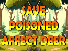 თამაშის Save Poisoned Affect Deer