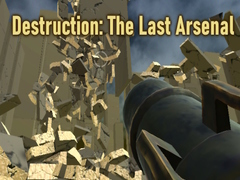 თამაშის Destruction: The Last Arsenal