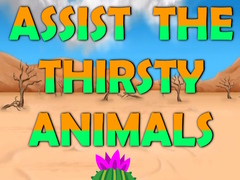 თამაშის Assist The Thirsty Animals