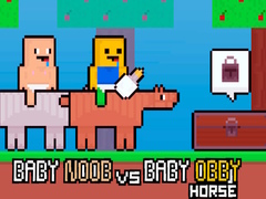 თამაშის Baby Noob vs Baby Obby Horse