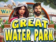 თამაშის Great Water Park