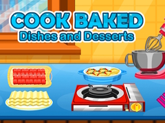 თამაშის Cook Baked Dishes and Desserts 