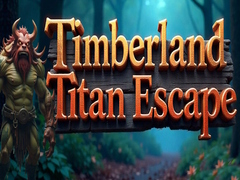 თამაშის Timberland Titan Escape