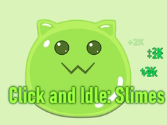 თამაშის Click and Idle: Slimes