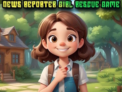 თამაშის News Reporter Girl Rescue Game