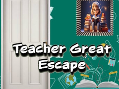 თამაშის Teacher Great Escape