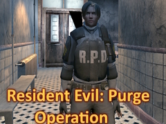 თამაშის Resident Evil: Purge Operation