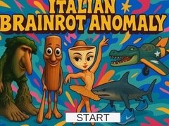 თამაშის Italian Brainrot Anomaly