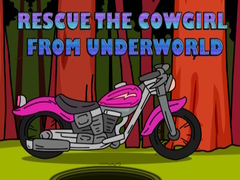 თამაშის Rescue The Cowgirl From Underworld