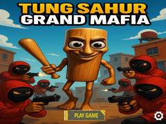 თამაშის Tung Sahur Grand Mafia