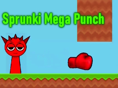 თამაშის Sprunki Mega Punch